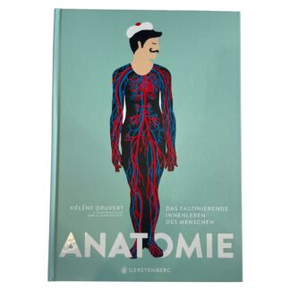 Buch - Anatomie - das faszinierende Innenleben des Menschen - Hélène Druvert, Jean-Claude Druvert